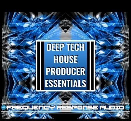 Frequency Response Audio Deep Tech House Producer Esssentials WAV